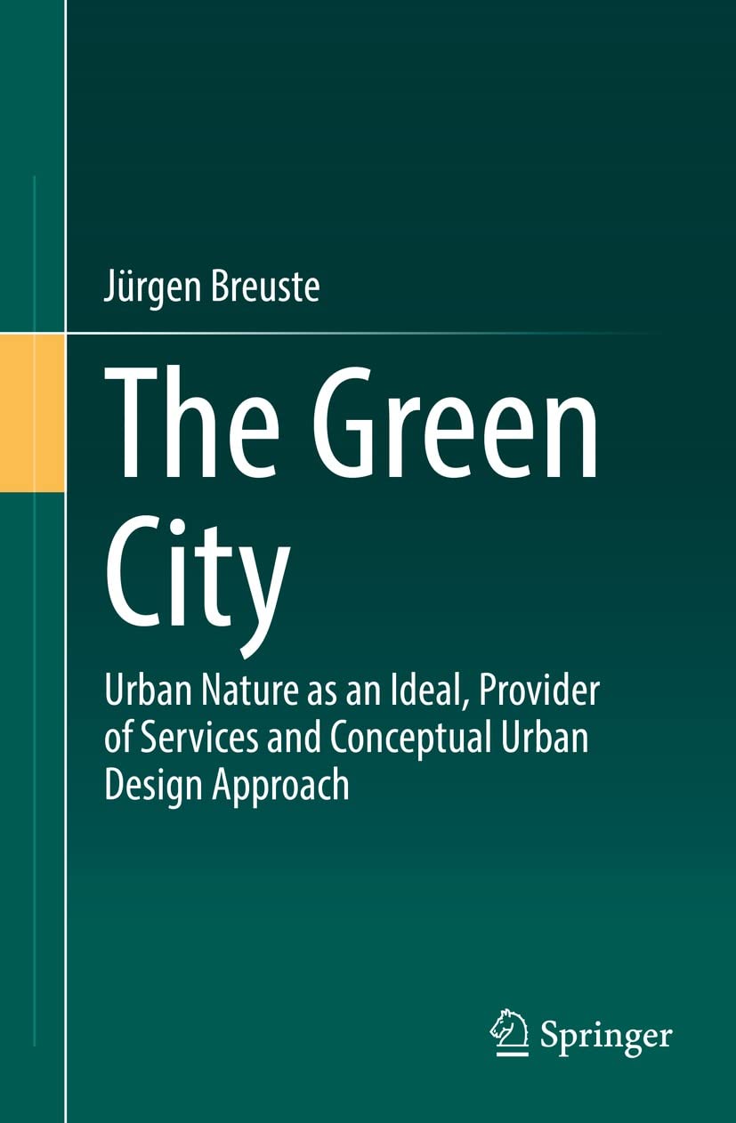 The Green City l'ouvrage de référence sur l'architecture verte