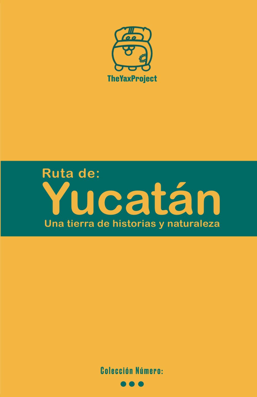 Ruta de Yucatán: Una tierra de historias y naturaleza