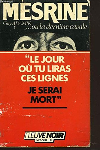 Mesrine ou la Dernière cavale