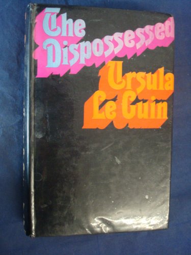 Dispossessed, The 0575016787 Book Cover