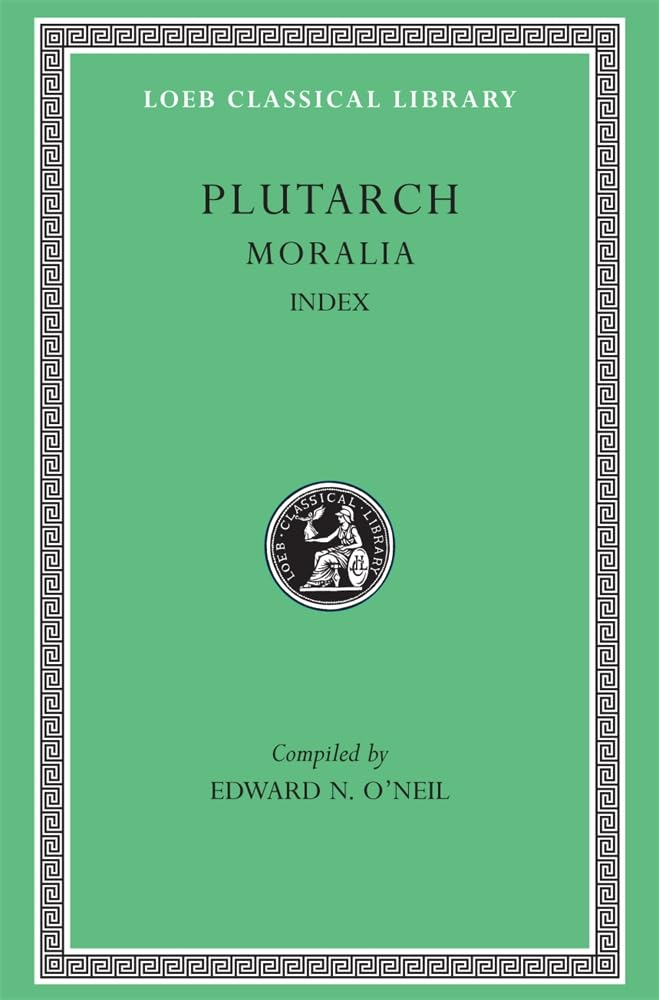 Moralia, Volume XVI: Index (Loeb Classical Library 499)