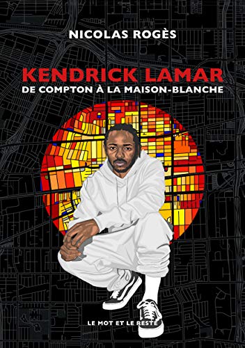 Kendrick Lamar (French Edition)