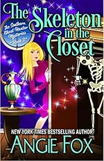 The Skeleton in the Closet (Southern Ghost Hunter Mysteries Book 2)