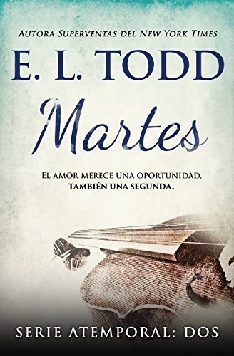 Martes (Atemporal n° 2) (Spanish Edition)
