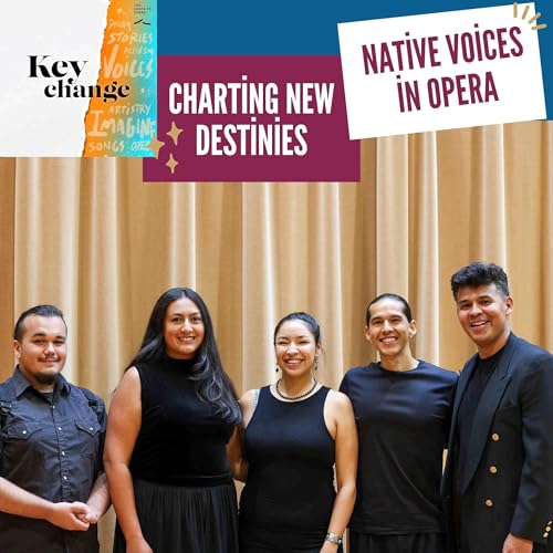 Charting New Destinies: Native Voices in Opera with ShanDien LaRance, Robert Mesa, and Ehren Kee Natay