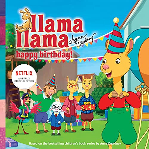 Llama Llama Happy Birthday! by Anna Dewdney episode artwork