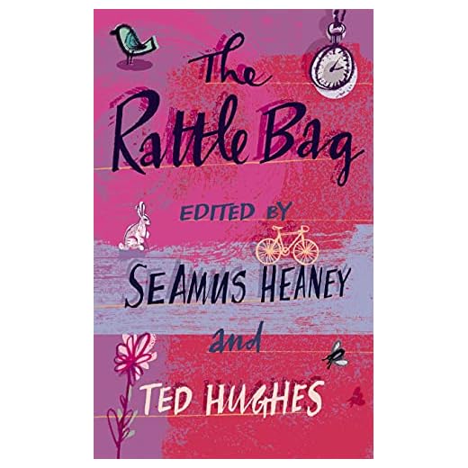 The Rattle Bag: An Anthology of Poetry