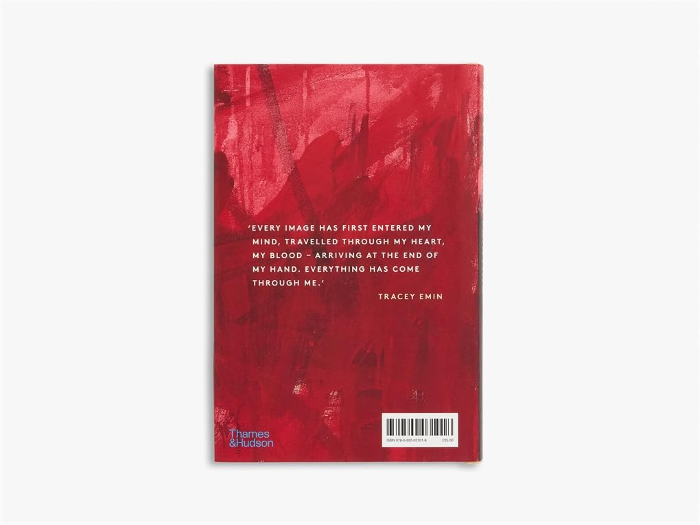 My Heart is This : Tracey Emin on Painting /anglais