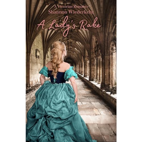 A Lady's Rake by Shannon Wiederkehr episode artwork