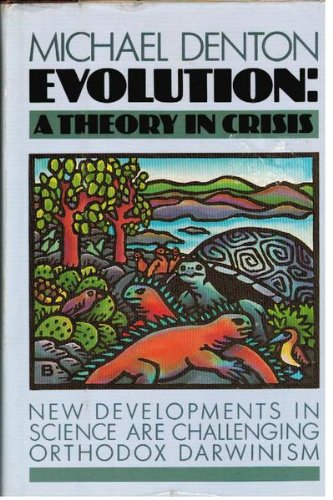 Evolution: A Theory in Crisis