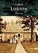 Lorton (VA) (Then and Now Series)