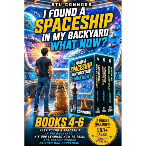 I Found a Spaceship in my Backyard. What Now? Audiolibro Por Stu Connors arte de portada