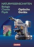  Naturwissenschaften Biologie - Chemie - Physik - Westliche Bundesländer: Optische Geräte: Schülerbuch