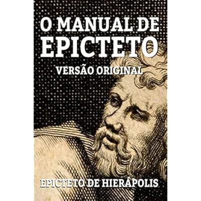 O MANUAL DE EPICTETO