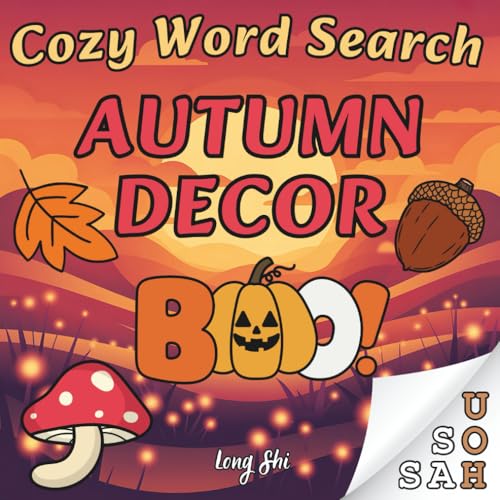Cozy Word Search Autumn Decor: A Cute and Comfy Coloring Word Search Puzzle Book for Kids,Teens and Adults (Color and Word Search)