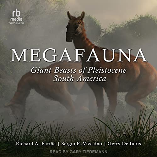 Megafauna by Richard A. Fariña, Sergio F. Vizcaíno, Gerry De Iuliis episode artwork