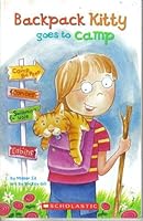 Backpack Kitty Goes to Camp 0439862361 Book Cover