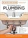 Black and Decker The Complete Guide to Plumbing Updated 8th Edition: Completely Updated to Current Codes (Black & Decker Complete Photo Guide) Decker günstig Kaufen-Black and Decker The Complete Guide to Plumbing Updated 8th Edition: Completely Updated to Current Codes (Black & Decker Complete Photo Guide)