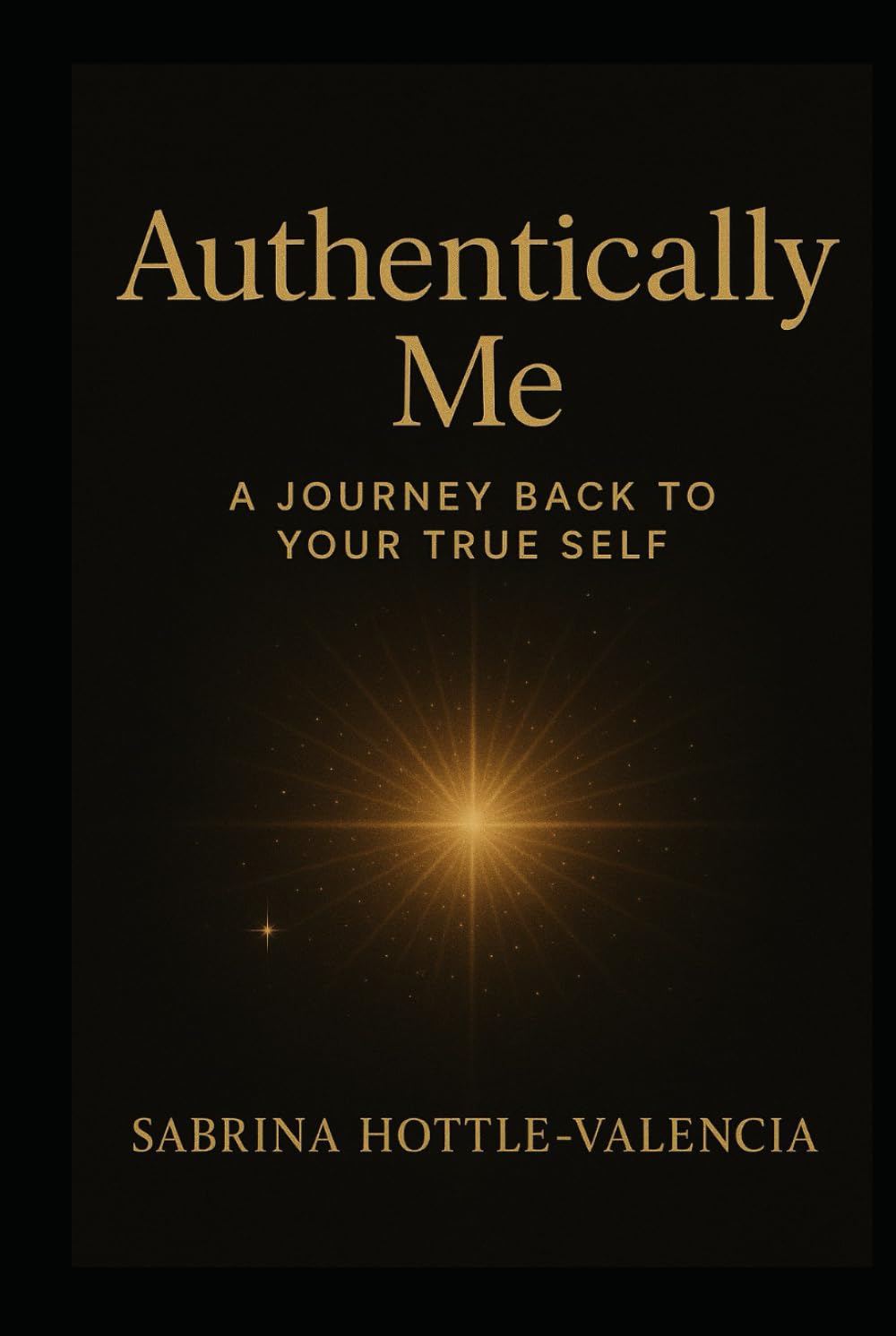 Authentically Me: A Journey Back to Your True Self (Manifest Collective)