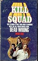 Kill Squad 3: Dead Wrong B005UZXCLY Book Cover