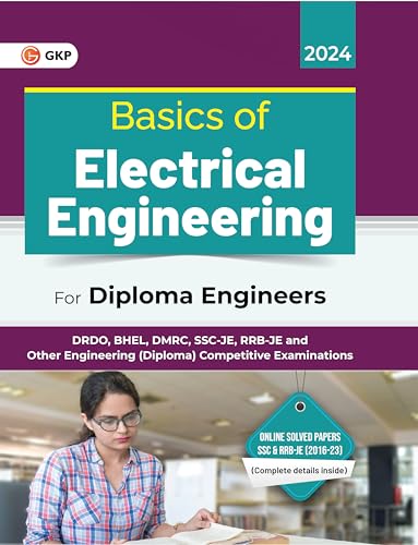 Image of GKP Basics of Electrical Engineering for Diploma in DRDO, BHEL, DMRC, SSC-JE, RRB-JE and Other Engineering (Diploma) Competitive Examinations