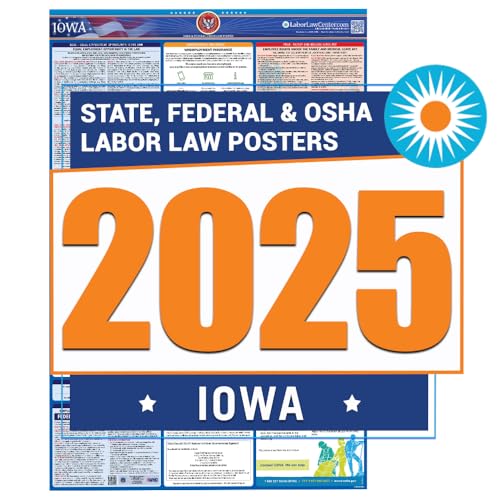 Latest 2025 Iowa Labor Law Poster- State, Federal, OSHA Compliant- Workplace Required Posting for Employees- English Employment Poster- UV Laminated Waterproof- 26” x 39.5”- English