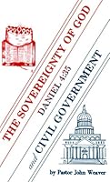 The Sovereignty of God and Civil Government B000FFM9PY Book Cover