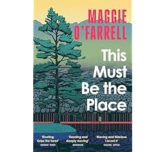 This Must Be the Place: The Sunday Times Bestseller from the Author of Hamnet
