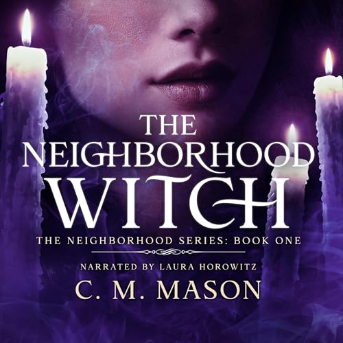The Neighborhood Witch by C. M. Mason episode artwork