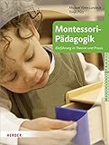 maria montessori zitate kreativität  Montessori-Pädagogik: Einführung in Theorie und Praxis