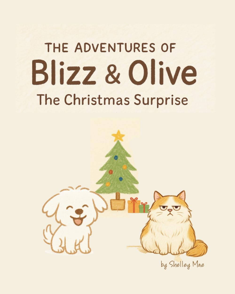 The Adventures of Blizz & Olive: The Christmas Surprise