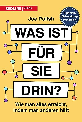 Was ist für sie drin?: Wie man alles erreicht, indem man anderen hilft (German Edition)