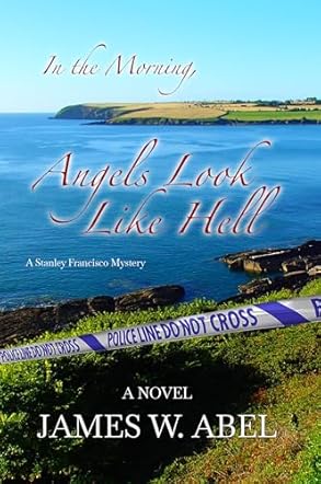 In the Morning, Angels Look Like Hell