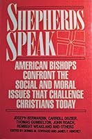 Shepherds Speak: American Bishops Confront the Social and Moral Issues That Challenge Christians Today 0824507371 Book Cover