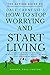 The Action Guide to How to Stop Worrying and Start Living: A summary and action plan to apply the principles of the classic Dale Carnegie book (Classic Inspiration Series)