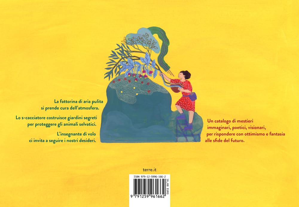 Il banchiere di semi e altri mestieri per salvare il mondo. Ediz. a colori