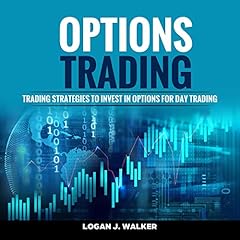 Options Trading Audiolibro Por Logan J. Walker arte de portada