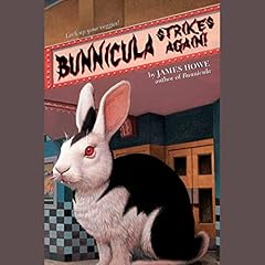 Bunnicula: Bunnicula Strikes Again! cover art