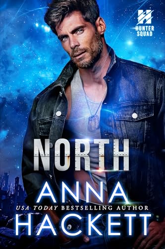 North (Hunter Squad Book 2)
