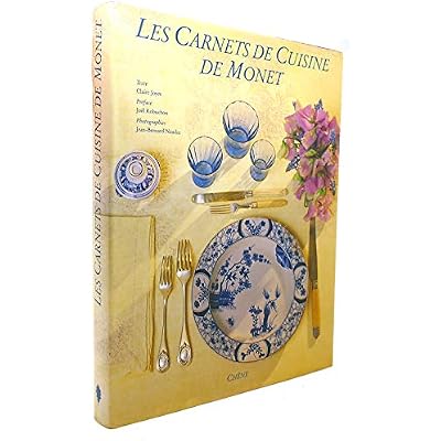 Les Carnets De Cuisine De Monet