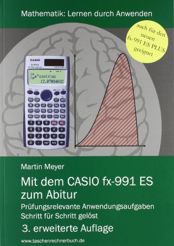 Preisvergleich Produktbild Mit dem CASIO fx-991 ES zum Abitur