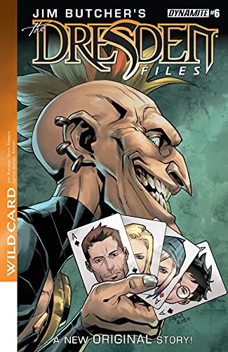 Jim Butcher's The Dresden Files: Wild Card #6: Digital Exclusive Edition (Jim Butcher's The Dresden Files: Complete Series)