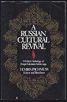 A Russian Cultural Revival: A Critical Anthology of Emigré Literature Before 1939 087049306X Book Cover