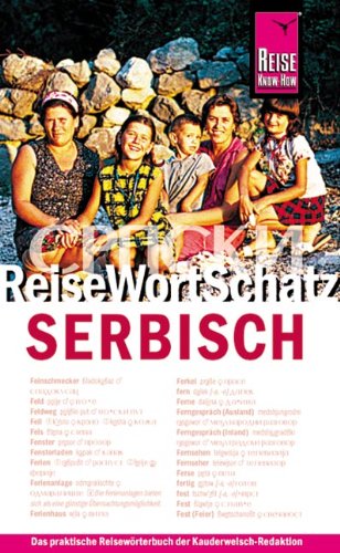 ReiseWortSchatz, Serbisch (Kauderwelsch ReiseWortSchatz)
