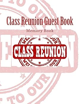 Paperback Class Reunion Guest Book: Memory Book