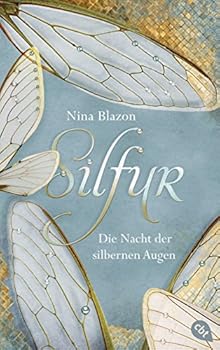 Hardcover Silfur - Die Nacht der silbernen Augen Book