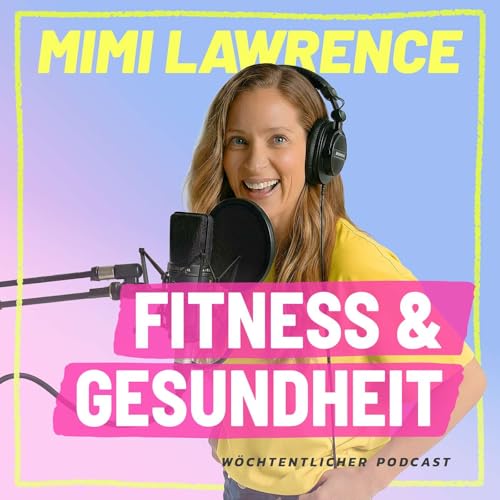 『Fitness & Gesundheit mit Mimi Lawrence』のカバーアート