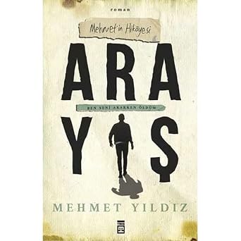 Aray  Mehmet in Hikayesi - Ben Seni Ararken  ld m
