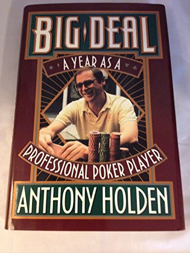 Big Deal: A Year As A Professional Poker Player 0771041950 Book Cover