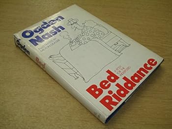 Hardcover Bed Riddance: A Posy for the Indisposed Book